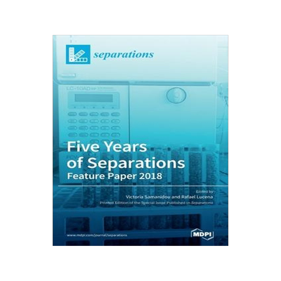 [预订]Five Years of Separations: Feature Paper 2018 9783039369249