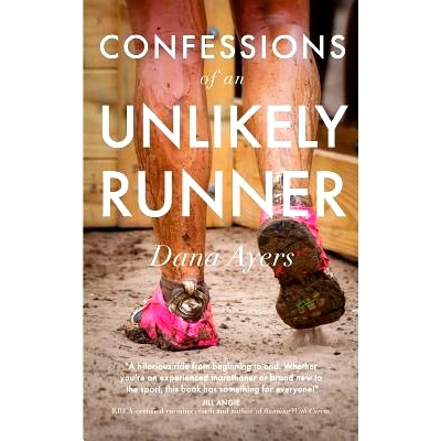 预订 Confessions of an Unlikely Runner: A Guide to Racing and Obstacle Courses for the Averagely Fit and Halfway Dedicat