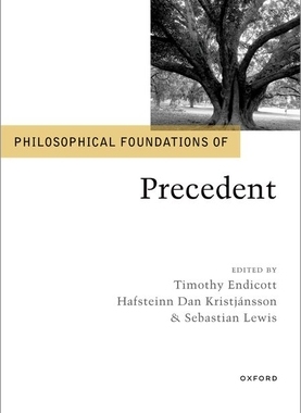 [预订]Philosophical Foundations of Precedent