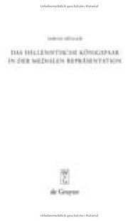 Repräsentation 9783110209174 Königspaar medialen hellenistische Das 预订 der