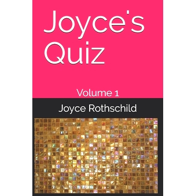 预订 Joyce’s Quiz: Volume 1: 9781698379067