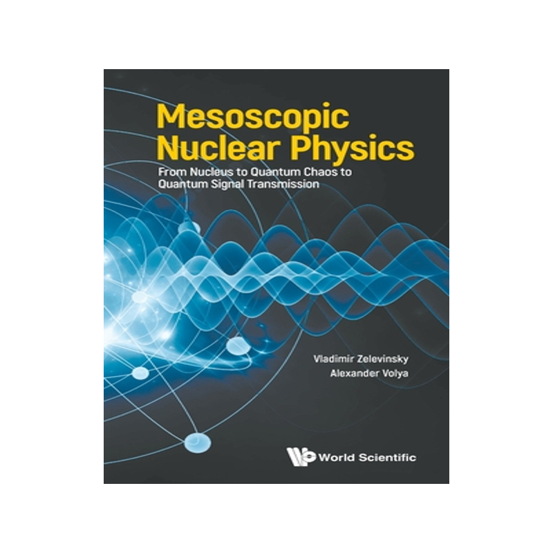 [预订]Mesoscopic Nuclear Physics