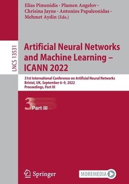 【预订】Artificial Neural Networks and Machine Learning – ICANN 2022 9783031159336