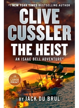 预订 Clive Cussler the Heist 克莱夫·卡斯勒的抢劫案: 9780593862322