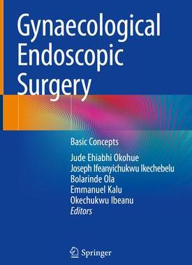 [预订]Gynaecological Endoscopic Surgery 9783030867676