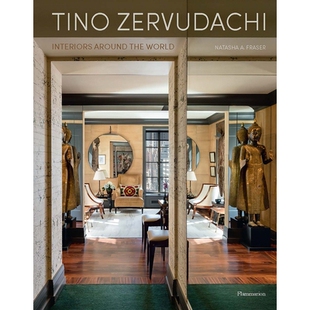 Interiors Around the 预订 蒂诺·Zervudachi：全世界 Zervudachi World 9782080262127 Tino