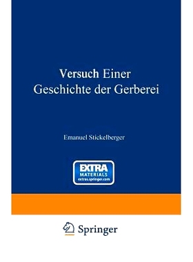 预订 Versuch einer Geschichte der Gerberei: 9783642473005