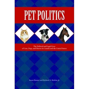 预订 Canada Cats Dogs Political Legal 宠物政治：加 United States The and Lives Horses the Politics Pet