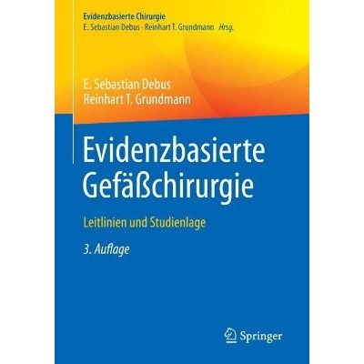 预订 Evidenzbasierte Gefäßchirurgie Leitlinien und Studienlage 9783662664216