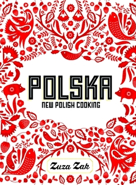 预订 Polska Polska：新波兰烹饪: 9781849497268