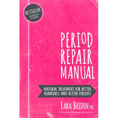 预订 Period Repair Manual: Natural Treatment for Better Hormones and Better Periods: 9780648352402