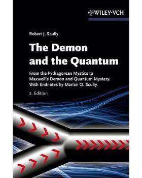 【预订】The Demon And The Quantum 2E - From The Pythagorean Mystics To Maxwell’S Demon And Quantum Mystery