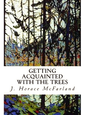 预订 Getting Acquainted with the Trees: 9781514643662