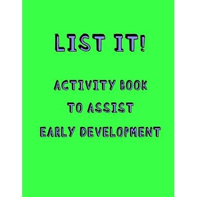 预订 List it! Activity book to Assist early development: Fun activity book for Kids with Autism or Aspergers Assisted so