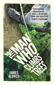 【预订】The Man Who Climbs Trees