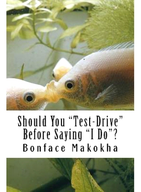 预订 Should You Test-Drive Before Saying I Do?: The Reality About Marriage and Cohabitation: 9781533251268