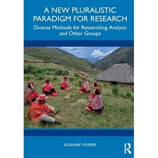 预订 Methods Groups Researching Analytic Paradigm Research 多元 研究范式 Pluralistic for Diverse Other and 新 New