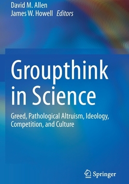 【预订】Groupthink in Science