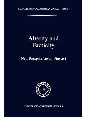 预订 Alterity and Facticity: New Perspectives on Husserl: 9789401061261