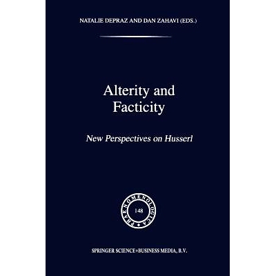 预订 Alterity and Facticity: New Perspectives on Husserl: 9789401061261