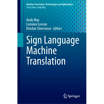 预订 Sign Language Machine Translation 手语机器翻译: 9783031473616