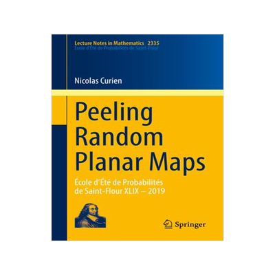 [预订]Peeling Random Planar Maps 9783031368530