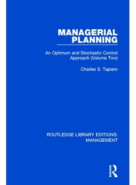 预订 Managerial Planning: An Optimum and Stochastic Control Approach (Volume 2): 9780815373704