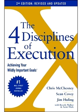 预订 The 4 Disciplines of Execution: Achieving Your Wildly Important Goals: 9781982156985