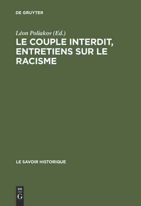【预订】Le Couple Interdit. Entretiens Sur Le Racisme: La Dialectique de L 9789027978578