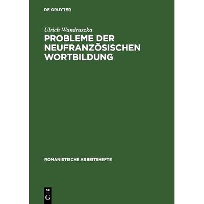 预订 Probleme der neufranzösischen Wortbildung: 9783484500860