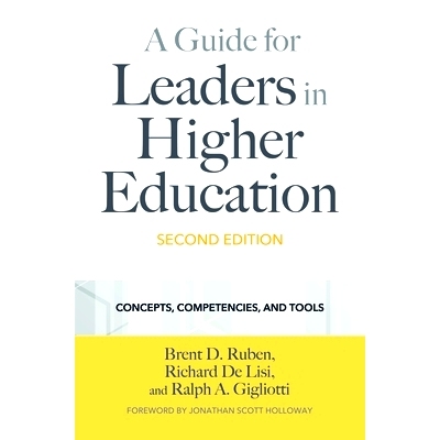 预订 A Guide for Leaders in Higher Education: Concepts, Competencies, and Tools 高等教育*指南：概念、能力与工具 第2