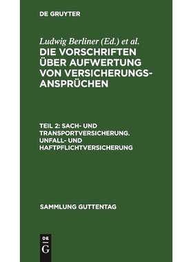 预订 Sach- und Transportversicherung. Unfall- und Haftpflichtversicherung: 9783111035796