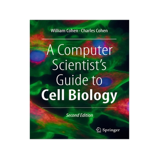 预订 A Computer Scientist’s Guide to Cell Biology