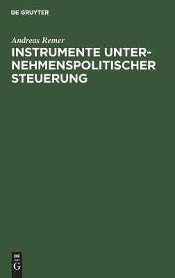 【预订】Instrumente unternehmenspolitischer Steuerung 9783110084795