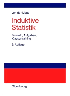 预订 Induktive Statistik: Formeln, Aufgaben, Klausurtraining: 9783486200096