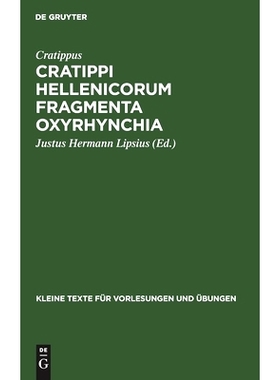 预订 Cratippi Hellenicorum fragmenta Oxyrhynchia: 9783110996999