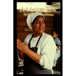 and 9781435889811 Mexican Mexico Recipes Foods The Feast 预订