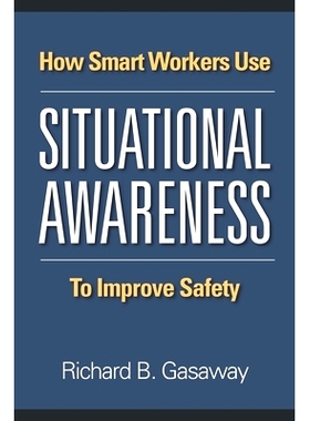 预订 How smart workers use situational awareness to improve safety: 9781939571120