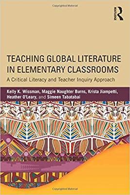 【预售】Teaching Global Literature in Elementary Classrooms