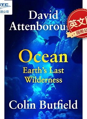 预售 海洋 地球最后的荒野 大卫·爱登堡 环保 英文原版 David Attenborough BBC自然纪录片 Ocean: Earth's Last Wilderness