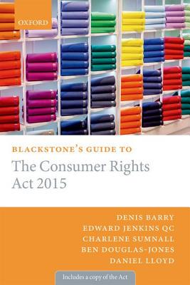 【预订】Blackstone’s Guide to the Consumer Rights Act 2015