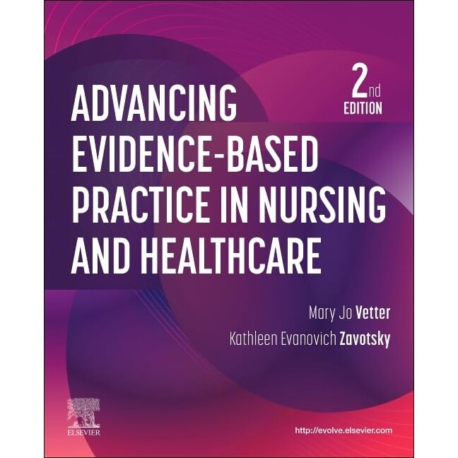 预订 Advancing Evidence-Based Practice in Nursing and Healthcare 推进护理和*保健的循证实践 9780323936217