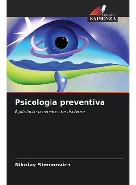 预订 Psicologia preventiva: È più facile prevenire che risolvere. DE: 9786209289095