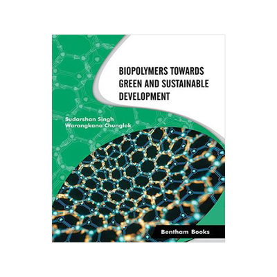 [预订]Biopolymers Towards Green and Sustainable Development 9789815079319