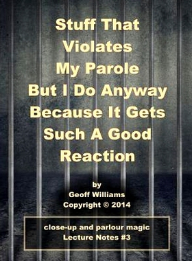 预订 Stuff That Violates My Parole: (But I Do Anyway Because It Gets Such A Good Reaction): 9781500800604