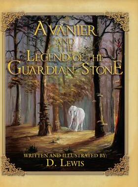 [预订]Avanier and the Legend of the Guardian Stone 9781728330549