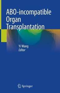 【预订】ABO-incompatible Organ Transplantation