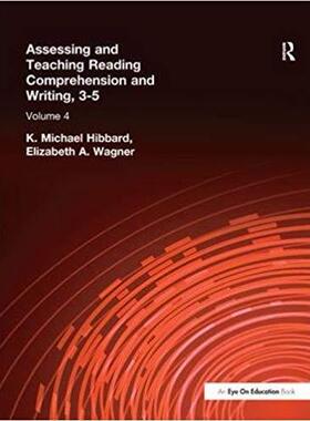 【预售】Assessing and Teaching Reading Composition and Writing, 3-5, Vol. 4