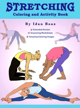 预订 Stretching: Coloring & Activity Book (Extended): Stretching is one of Idan’s interests. He has authored various of