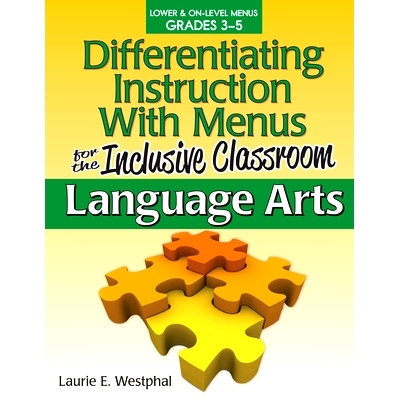 预订 Differentiating Instruction With Menus for the Inclusive Classroom: Language Arts (Grades 3-5) 全纳课堂菜单的差异化